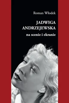 Jadwiga Andrzejewska - Roman Włodek