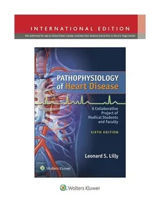 Pathophysiology of Heart Disease 6e - Outlet - Lilly Leonard S.