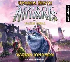 Spirit Animals Upadek bestii Tom 6 Pazur żbika - Johnson Varian