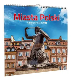 Kalendarz 2019 Miasta Polski