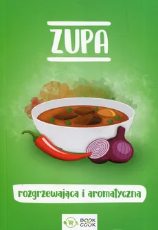 Zupa rozgrzewająca i aromatyczna - Outlet