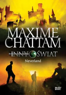 Neverland - Maxime Chattam