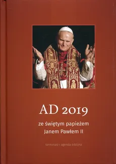 AD 2019 ze świętym papieżem Janem Pawłem II - Outlet