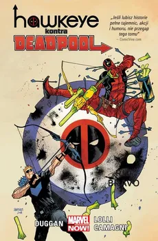 Hawkeye kontra Deadpool - Gerry Druggan