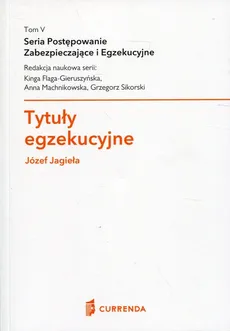 Tytuły egzekucyjne - Józef Jagieła