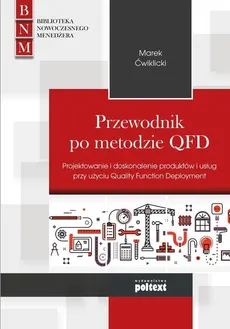 Przewodnik po metodzie QFD - Outlet - Marek Ćwiklicki