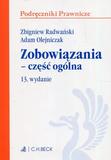 Zobowiązania część ogólna - Outlet - Adam Olejniczak, Zbigniew Radwański