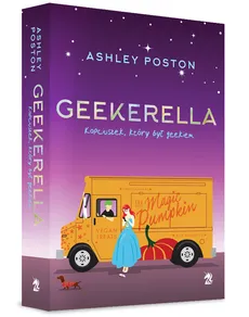 Geekerella - Poston Ashley