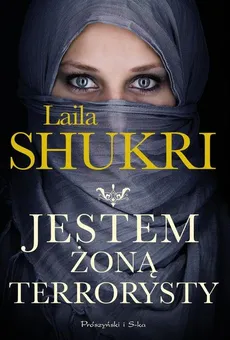 Jestem żoną terrorysty - Outlet - Laila Shukri