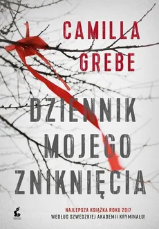 Dziennik mojego zniknięcia - Camilla Grebe