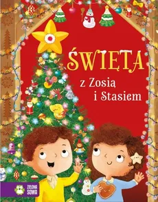 Święta z Zosią i Stasiem - Aniela Cholewińska-Szkolik