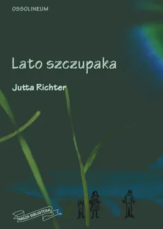 Lato szczupaka - Richter Jutta