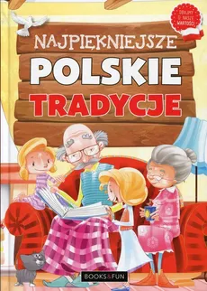 Najpiękniejsze polskie tradycje - Outlet - Agnieszka Nożyńska