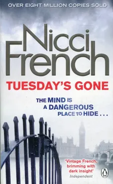 Tuesday's Gone - Nicci French