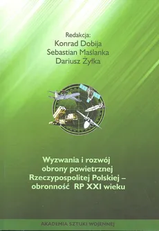 Wyzwania i rozwój obrony powietrznej Rzeczypospolitej Polskiej