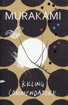 Killing Commendatore - Outlet - Haruki Murakami