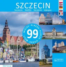 Szczecin 99 miejsc - Outlet - Rafał Tomczyk