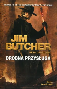 Drobna przysługa Akta Dresdena Tom 10 - Outlet - Jim Butcher