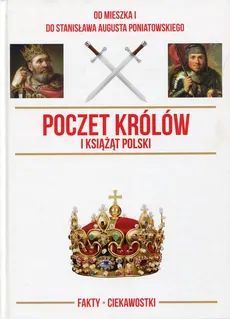 Poczet królów i książąt Polski - Outlet