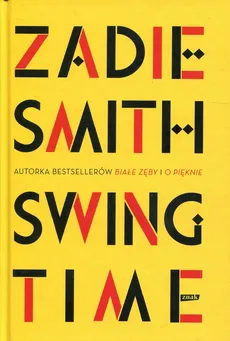 Swing Time - Outlet - Zadie Smith
