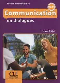 Communication en dialogues - Niveau intermédiaire - Livre + CD - Outlet - Evelyne Sirejols