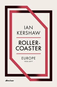 Roller-Coaster - Ian Kershaw