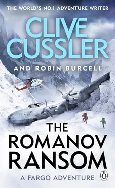 The Romanov Ransom - Robin Burcell, Clive Cussler