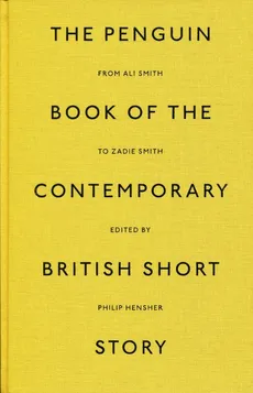 The Penguin Book of the Contemporary British Short Story