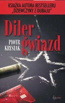 Diler gwiazd - Outlet - Piotr Krysiak