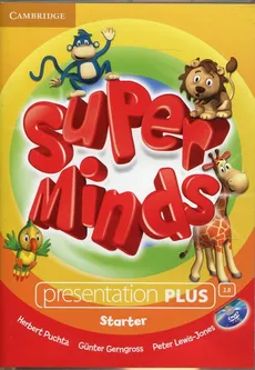 Super Minds Starter Presentation Plus DVD-ROM - GĂĽnter Gerngross, Peter Lewis-Jones, Herbert Puchta