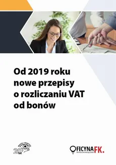 Od 2019 roku nowe przepisy o rozliczaniu VAT od bonów - Rafał Kuciński