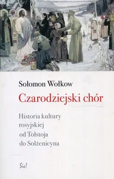 Czarodziejski chór - Outlet - Sołomon Wołkow