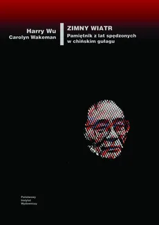 Zimny wiatr - Caroline Wakeman, Harry Wu