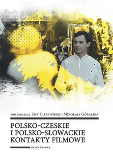 Polsko-czeskie i polsko-słowackie kontakty filmowe - Outlet