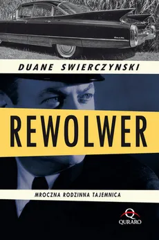 Rewolwer - Outlet - Duane Swierczynski