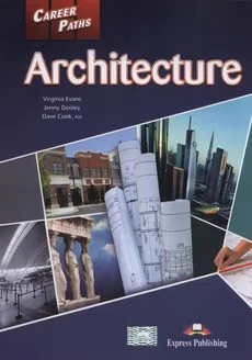 Career Paths Architecture Student's Book+ Digibook - Evans Virginia. Dooley Jenny. Cook Dave