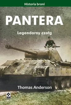Pantera Legendarny czołg - Outlet - Thomas Anderson