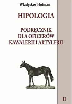 Hipologia Tom 2 - Outlet - Władysław Hofman