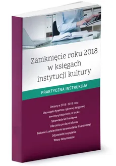 Zamknięcie roku 2018 w księgach instytucji kultury - Outlet - Katarzyna Czajkowska-Matosiuk, Ewa Ostapowicz, Katarzyna Trzpioła