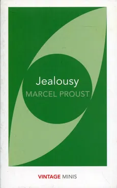Jealousy - Marcel Proust