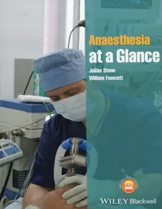 Anaesthesia at a Glance - Outlet - William Fawcett, Julian Stone