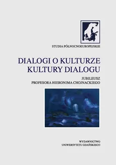 Dialogi o kulturze Kultury dialogu - Outlet
