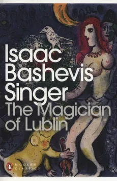 The Magician of Lublin - Outlet - Singer Isaac Bashevis