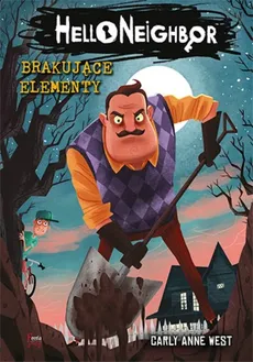 Brakujące elementy Hello Neighbor 1 - West Carly Anne