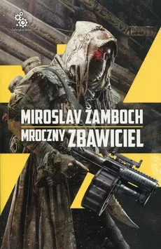 Mroczny Zbawiciel - Miroslav Zamboch