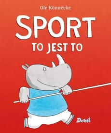 Sport to jest to - Ole Könnecke