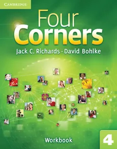 Four Corners 4 Workbook - David Bohlke, Richards Jack C.
