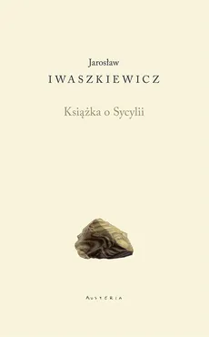 Książka o Sycylii - Outlet - Jarosław Iwaszkiewicz
