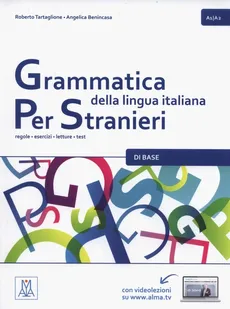 Grammatica italiana per stranieri 1 - Angelica Benincasa, Roberto Tartaglione