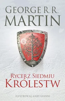 Rycerz Siedmiu Królestw Wydanie ilustrowane - Outlet - George R.R. Martin